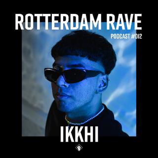 Rotterdam Rave Podcast #012