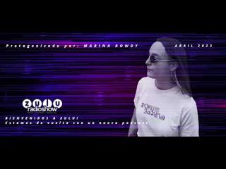 Zulu Radioshow / Marina Rowdy #032