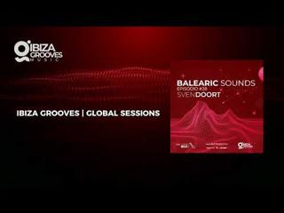 Balearic Sounds Episodio #028 By Svendoort.