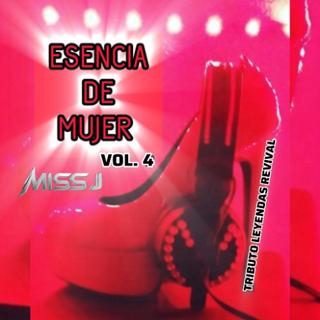 Esencia De Mujer Vol. 4 (Leyendas Revival)