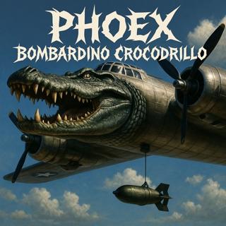 Bombardino Crocodrillo (Phoex Edit)