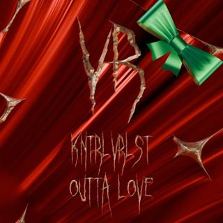 Outta Love