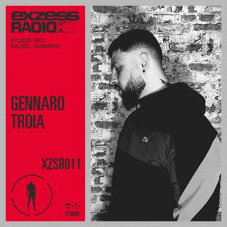Xzsr011 - Exzess Radio - Gennaro Troia Studio Mix Neuss, Germany