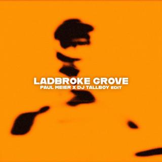Aj Tracey - Ladbroke Grove (Paul Meier & Dj Tallboy Edit)