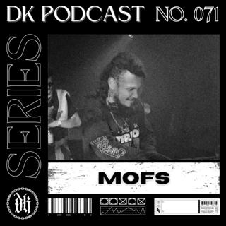 Das Kollektive Podcast Series 071 - Mofs
