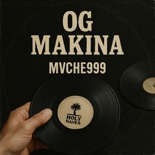 Og Makina