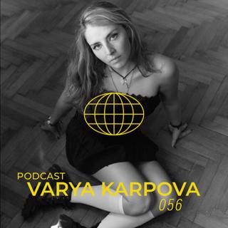 Tw Podcast 056 - Varya Karpova