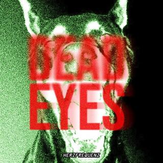 Dead Eyes