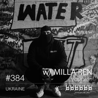 W/ Milla Ren - Podcast #384