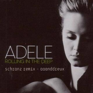 Rolling In The Deep (Aaanddreux Schranz Remix)