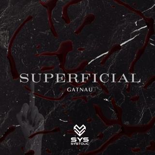 Superficial! (Original Mix)