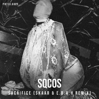 Sacrifice (Skaar & E.B.A.H. Remix)
