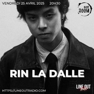 Budé Room Radio Show Invite Rin La Dalle - Full Show - Avril