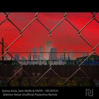 Yes B!Tch (Demon Noise Psytechno Remix)