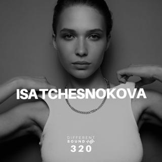 Differentsound Invites Isa Tchesnokova / Podcast #320