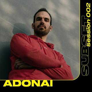 Subset Session 002 — Adonai