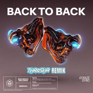 Back To Back (Thrasha Remix)