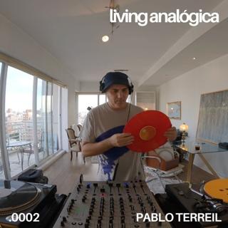 Living Analógica .0002 | Pablo Terreil | 26.01.2025