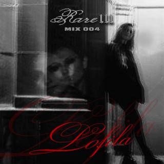 Rare 111 - Mix 004 - Lofila