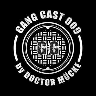 Gang Cast 009 By Doctor Mücke
