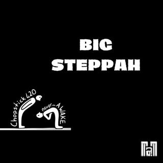 Big Steppah