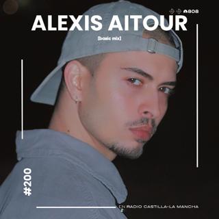 808 Radio: Basic Mix 200 - Alexis Aitour