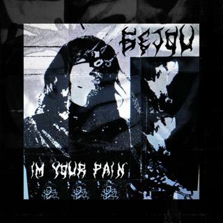 I'M Your Pain
