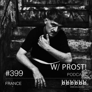 W/ Prost! - Podcast #399