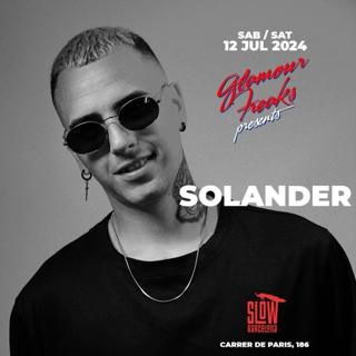 Glamour Freaks Pres Solander - 12 July
