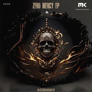 Zero Mercy (Original Mix)
