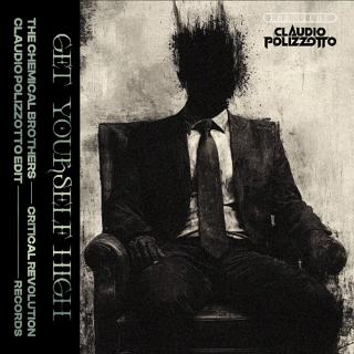 Get Yourself High (Claudio Polizzotto Edit)