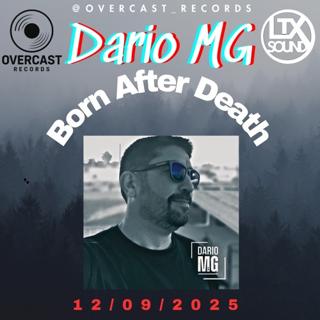 Overcast X Dario Mg - Born After Death
