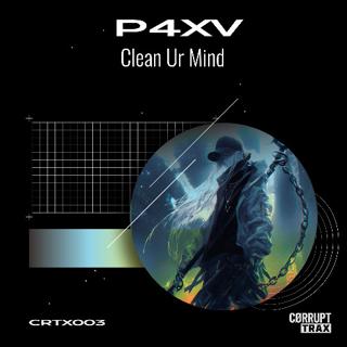 Clean Ur Mind (Original Mix)