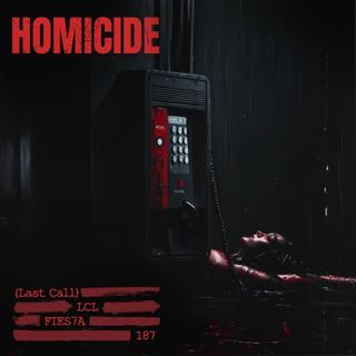 Homicide (Last Call)