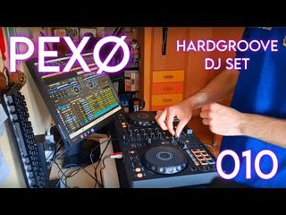 Hardgroove Techno Set - Pexø || #010