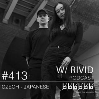 W/ Rivid - Podcast #413