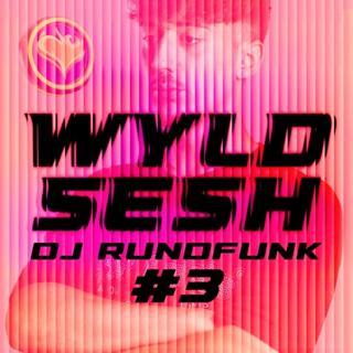 Wyldsesh #3 - Wyldhearts