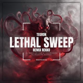 Lethal Sweep (Rekko Remix)