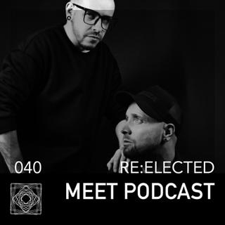 Meet Podcast 040 Re:Elected