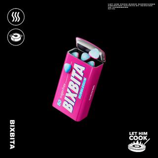 Bixbita | Let Him Cook Radio