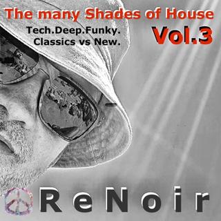 Replay #006 - The Many Shades Of House Vol. 3