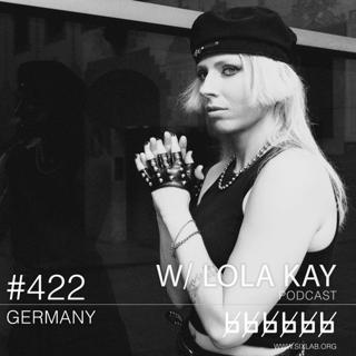 W/ Lola Kay - Podcast #422
