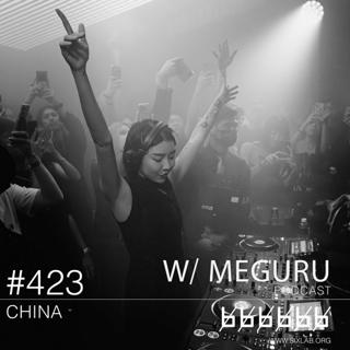 W/ Meguru - Podcast #423