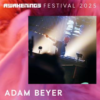 Dj Set - Awakenings Festival