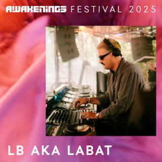 Dj Set - Awakenings Festival