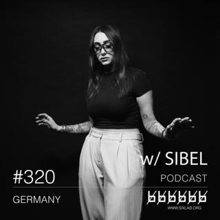 W/ Sibel - Podcast #320