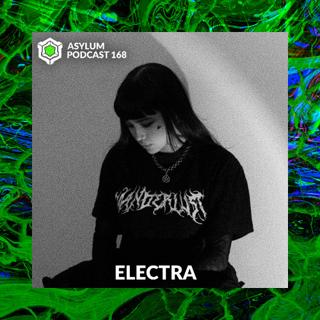Asylum Podcast #168 | Electra
