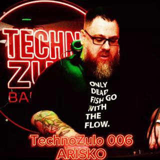 Technozulo 006 - Arisko