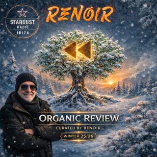 Organic Review Winter 25/26 @ Ibiza Stardust Radio (29.03.26) | Organic House