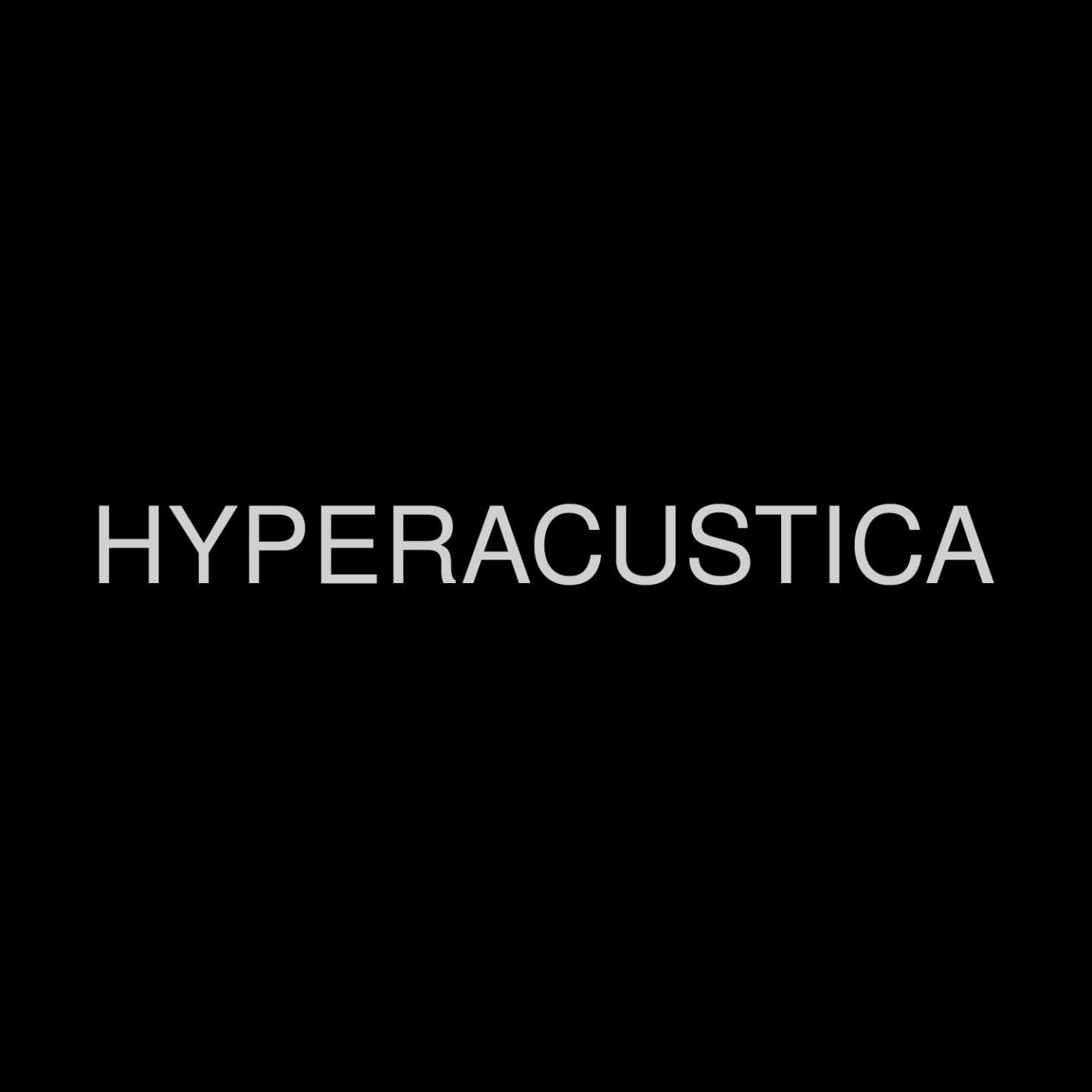 Hyperacustica